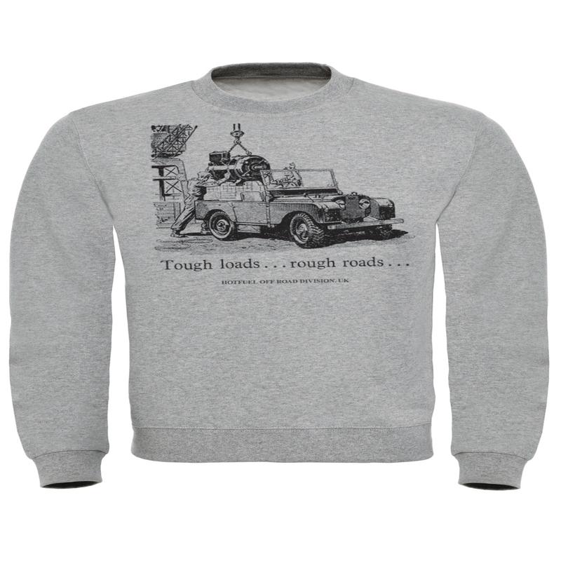 Tough Loads Sweatshirt